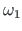 $\displaystyle \omega_{1}$