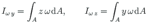 $\displaystyle I_{\omega\hspace*{2pt}y} = \int_{A}z\hspace*{2pt}\omega\hspace*{1...
...I_{\omega\hspace*{2pt}z} = \int_{A}y\hspace*{2pt}\omega\hspace*{1pt}\mathrm{d}A$
