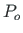 $ P_{o}$