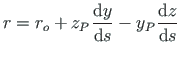 $\displaystyle r = r_{o} + z_{P}\hspace*{1pt}\frac{\mathrm{d}y}{\mathrm{d}s} - y_{P}\hspace*{1pt}\frac{\mathrm{d}z}{\mathrm{d}s}$
