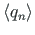 $ \langle q_{n}\rangle$