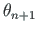 $ {\theta}_{n+1}$