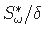 $ S^{\ast}_{\omega}/\delta$