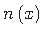 $ n\left(x\right)$