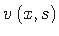 $ v\left(x,s\right)$