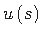 $ u\left(s\right)$