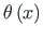 $ \theta\left(x\right)$