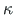 $ \kappa\hspace*{1pt}$