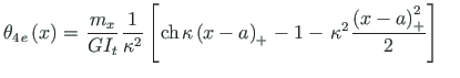 $\displaystyle {\theta}_{4\hspace*{1pt}e}\left(x\right) = \hspace*{1pt}\frac{m_{...
...{1pt}\kappa^{2}\hspace*{1pt} \frac{\left(x - a\right)^{2}_{+}}{2} \right]
\quad$