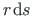 $ r\hspace*{1pt}{\mathrm{d} s}$