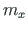 $ m_{x}$