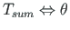 $ T_{sum}\Leftrightarrow {\theta}$