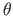 $ {\theta}$
