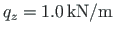 $ q_{z} = 1.0{\,}\mathrm{kN/ m}$