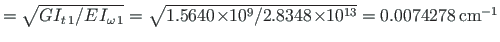 $ = \sqrt{GI_{t\, 1}/E\hspace*{1pt}I_{\omega\, 1}} = \sqrt{1.5640\hspace*{-2pt}\...
....8348\hspace*{-2pt}\times\hspace*{-3pt}10^{13}} = 0.0074278{\,}\mathrm{cm^{-1}}$