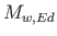 $ M_{w,Ed}$