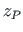 $\displaystyle z_{P}$