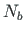 $N_{b}$