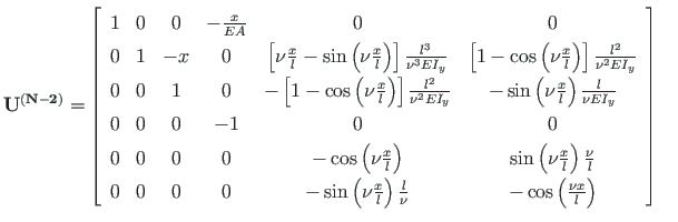 $\displaystyle \mathbf{U^{\left(N-2\right)}} =
\left[ \begin{array}{cccccc}
1 & ...
... &
-\cos\left( \frac{\nu x}{l}\right)
\end{array}\right] \quad
% see oli enne
$