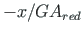 $-{x}/{GA_{red}}$