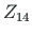 $Z_{14}$