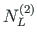$N^{\left( 2\right) }_{L}$