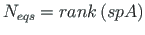 $N_{eqs} = rank\left(spA\right)$