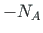 $\displaystyle - N_{A}$
