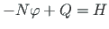 $\displaystyle - N{\varphi} + Q = H$