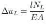 $\displaystyle \Delta u_{L} = \frac{lN_{L}}{EA}$