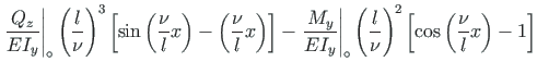 $\displaystyle \left.\frac{Q_{z}}{EI_{y}}\right\vert _{\circ}\left(\frac{l}{\nu}...
...\left(
\frac{l}{\nu}\right)^{2}\left[\cos\left(\frac{\nu}{l}x\right) - 1\right]$