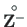 $\mathbf{\stackrel{\rm\circ}{Z^{-}}}$