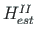 $H^{II}_{est}$