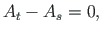 $\displaystyle A_{t} - A_{s} = 0,$