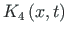 $\displaystyle K_{4}\left(x,t\right)$