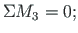 $\displaystyle \Sigma M_{3} = 0;$