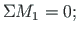 $\displaystyle \Sigma M_{1} = 0;$