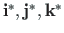 $\mathbf{i^{\ast}, j^{\ast}, k^{\ast}}$